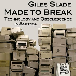 Giles Slade - Made to Break